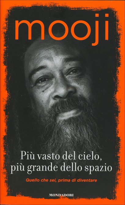 Più vasto del cielo, più grande dello spazio - Mooji