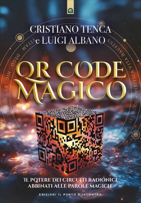 QR Code Magico - Cristiano Tenca, Luigi Albano