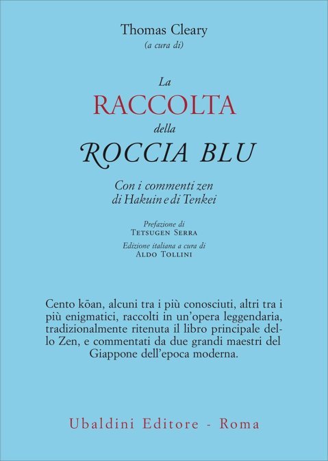 La Raccolta della Roccia Blu - (a cura di) Thomas Cleary