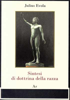 Sintesi di dottrina della razza - Julius Evola
