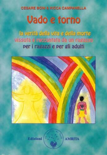 Vado e Torno - Cesare Boni, Wicca Campanella