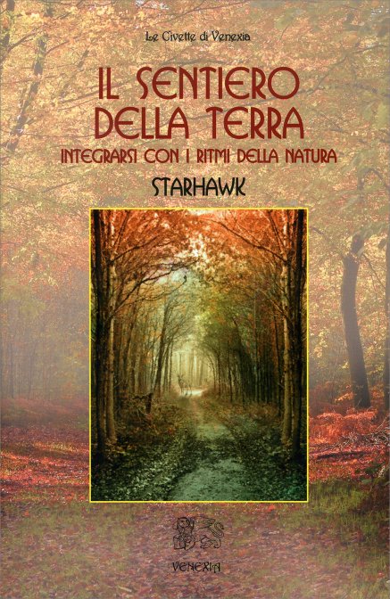 Il Sentiero della Terra - Starhawk