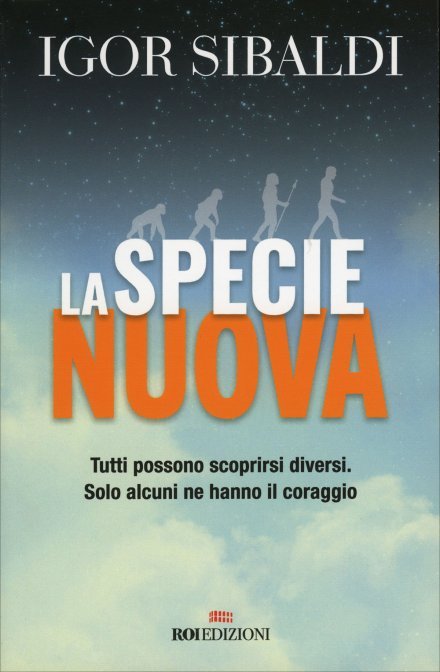 La Specie Nuova - Igor Sibaldi