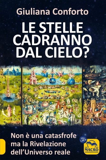 Le Stelle Cadranno dal Cielo? - Giuliana Conforto