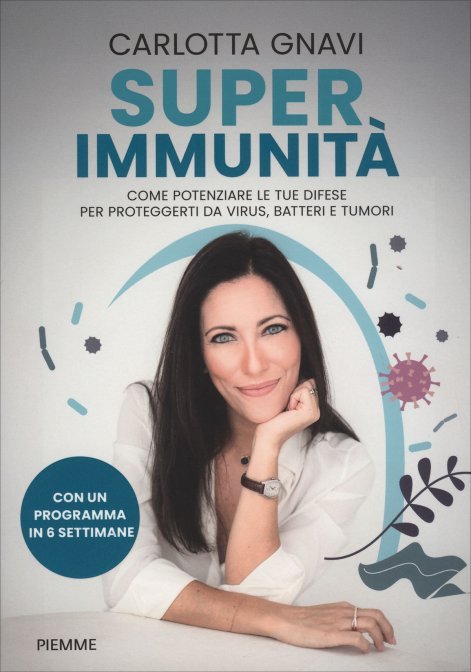 Super Immunità - Carlotta Gnavi