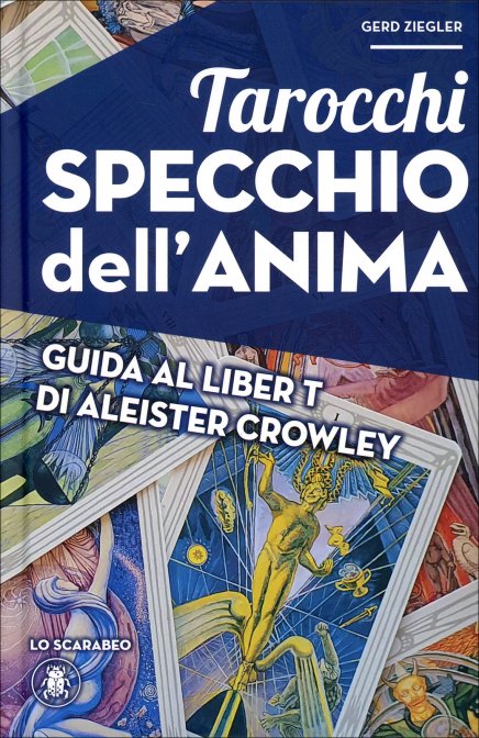 Tarocchi Specchio dell'Anima - Gerd Ziegler