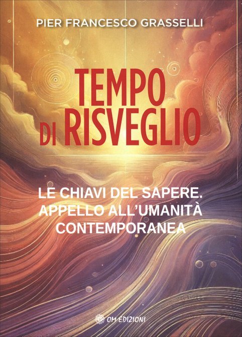 Tempo di Risveglio - Pier Francesco Grasselli