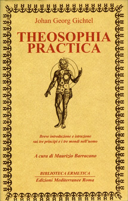 Theosophia Pratica - Johan Georg Gichtel