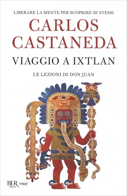 Viaggio a Ixtlan - Carlos Castaneda
