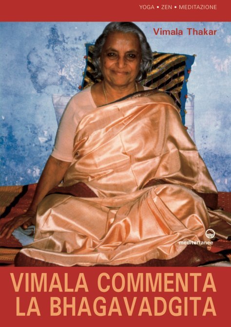 Vimala Commenta la Bhagavadgita - Vimala Thakar