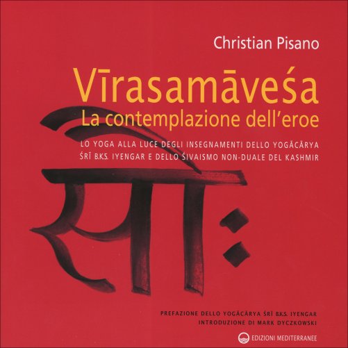 Virasamavesa - La Contemplazione dell'Eroe - Christian Pisano
