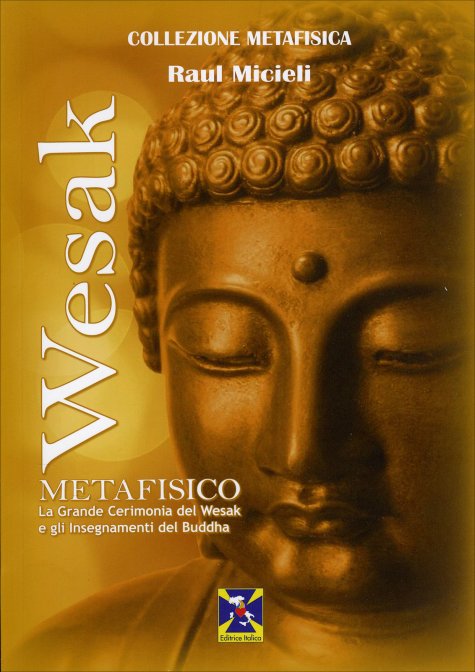 Wesak Metafisico - Raul Micieli