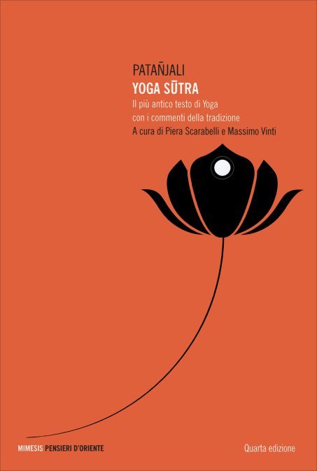 Yogasūtra - Patanjali (a cura di Piera Scarabelli e Massimo Vinti)