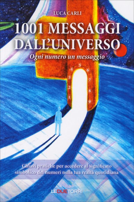 1001 Messaggi dall'Universo - Luca Carli