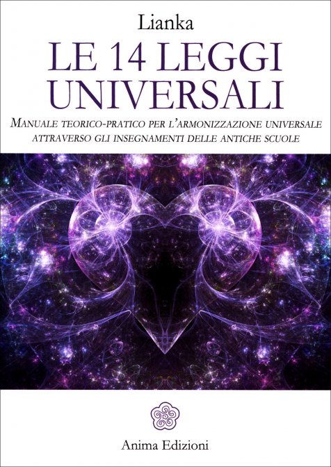 Le 14 Leggi Universali - Lianka Trozzi