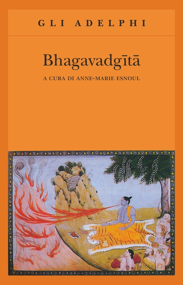 Bhagavadgītā - a cura di Anne-Marie Esnoul