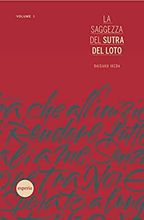 La saggezza del Sutra del Loto volume 1 - Daisaku Ikeda