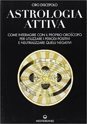 Astrologia Attiva - Ciro Discepolo