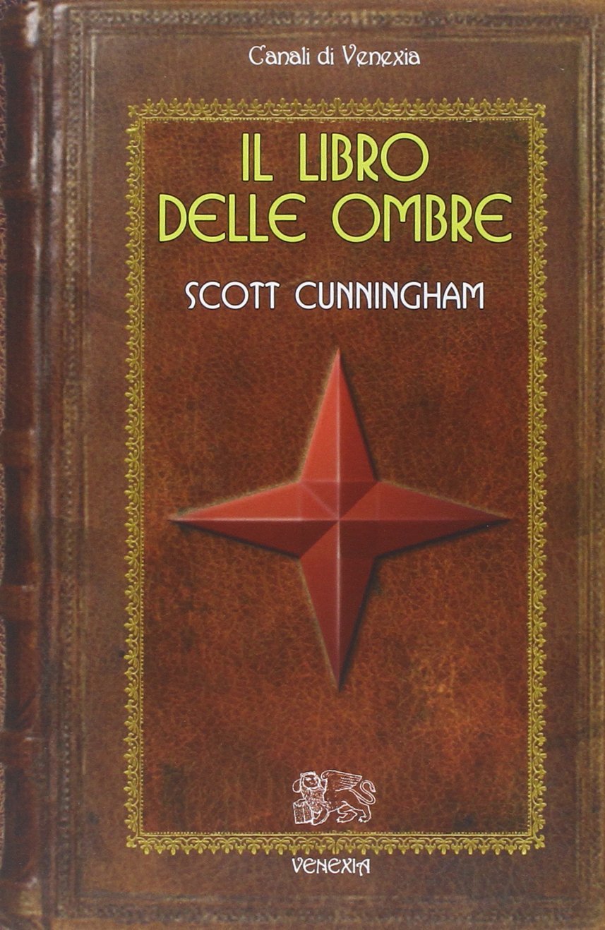 Il Libro della Ombre - Scott Cunningham