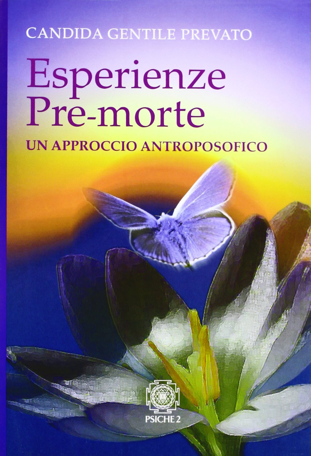 Esperienze Pre-morte - Candida Gentile Prevato