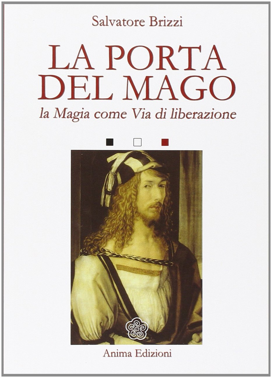 La Porta del Mago - Salvatore Brizzi