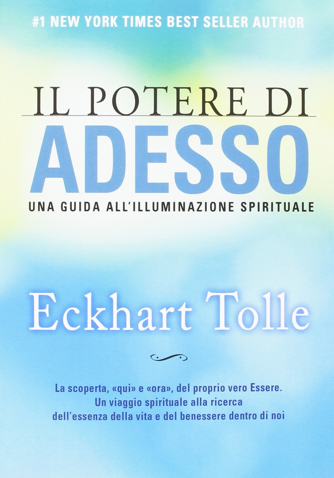 Il Potere di Adesso - Eckhart Tolle