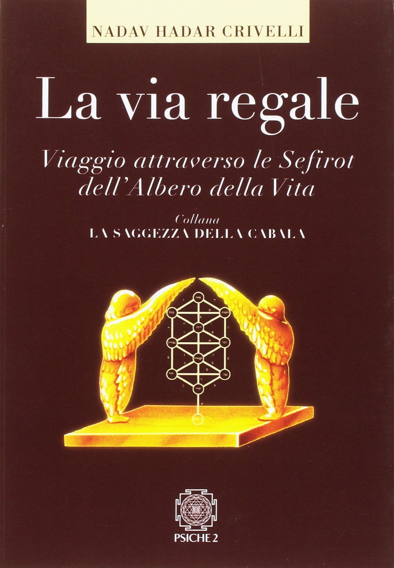 La Via Regale - Nadav Hadar Crivelli