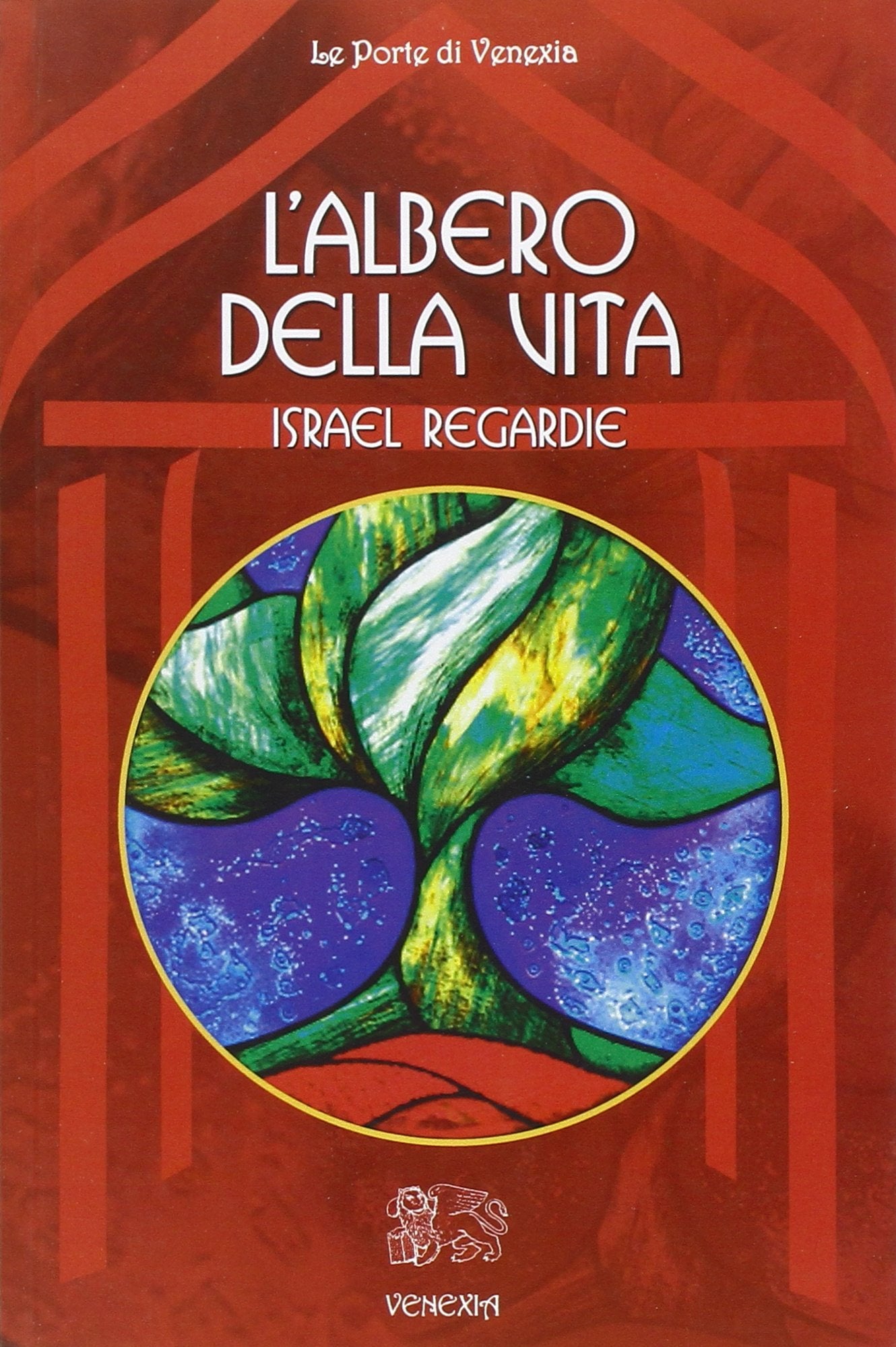 L'Albero della Vita - Israel Regardie
