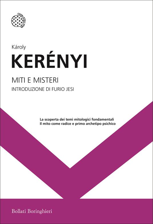 Miti e misteri - Károly Kerényi