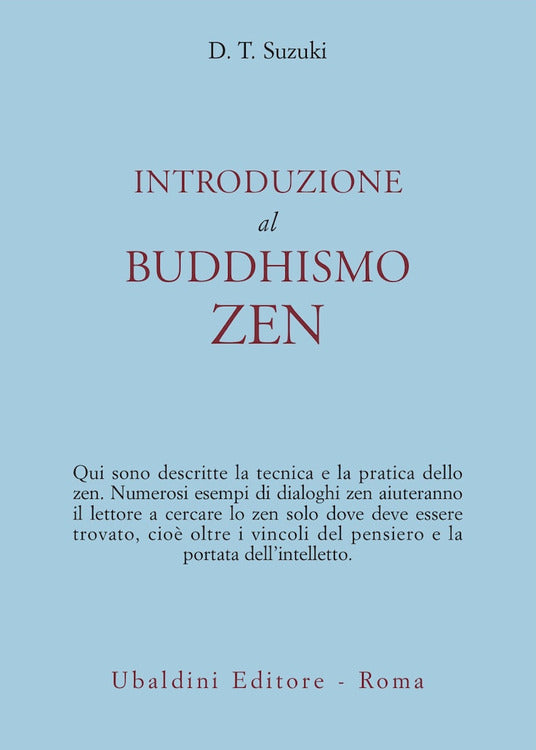 Introduzione al Buddhismo Zen - D. T. Suzuki
