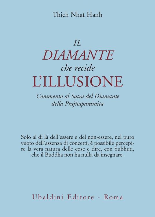 Il Diamante che Recide l'Illusione - Thich Nhat Hanh