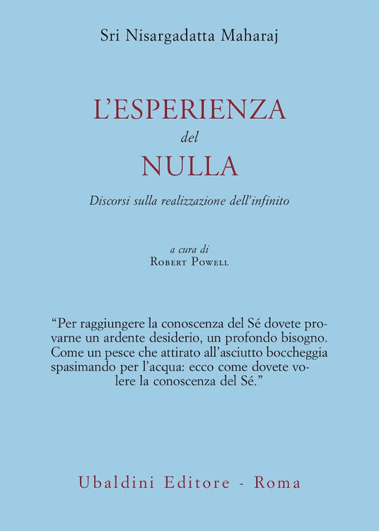 L'Esperienza del Nulla - Nisargadatta Maharaj
