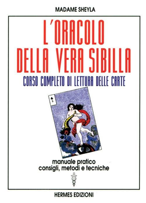 L'Oracolo della Vera Sibilla - Madame Sheyla