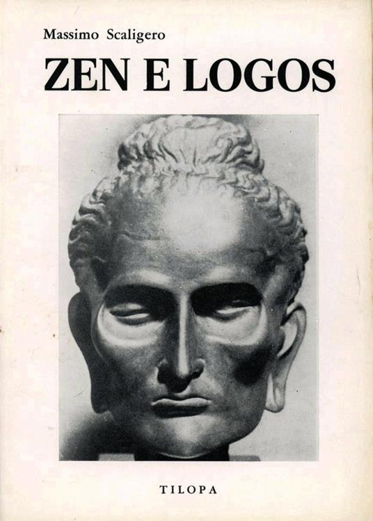 Zen e Logos - Massimo Scaligero