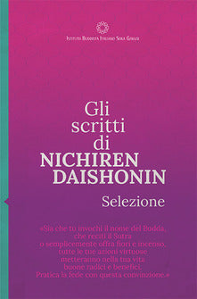 Selezione degli scritti di Nichiren Daishonin - Daisaku Ikeda
