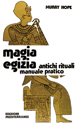 Magia Egizia - Murry Hope