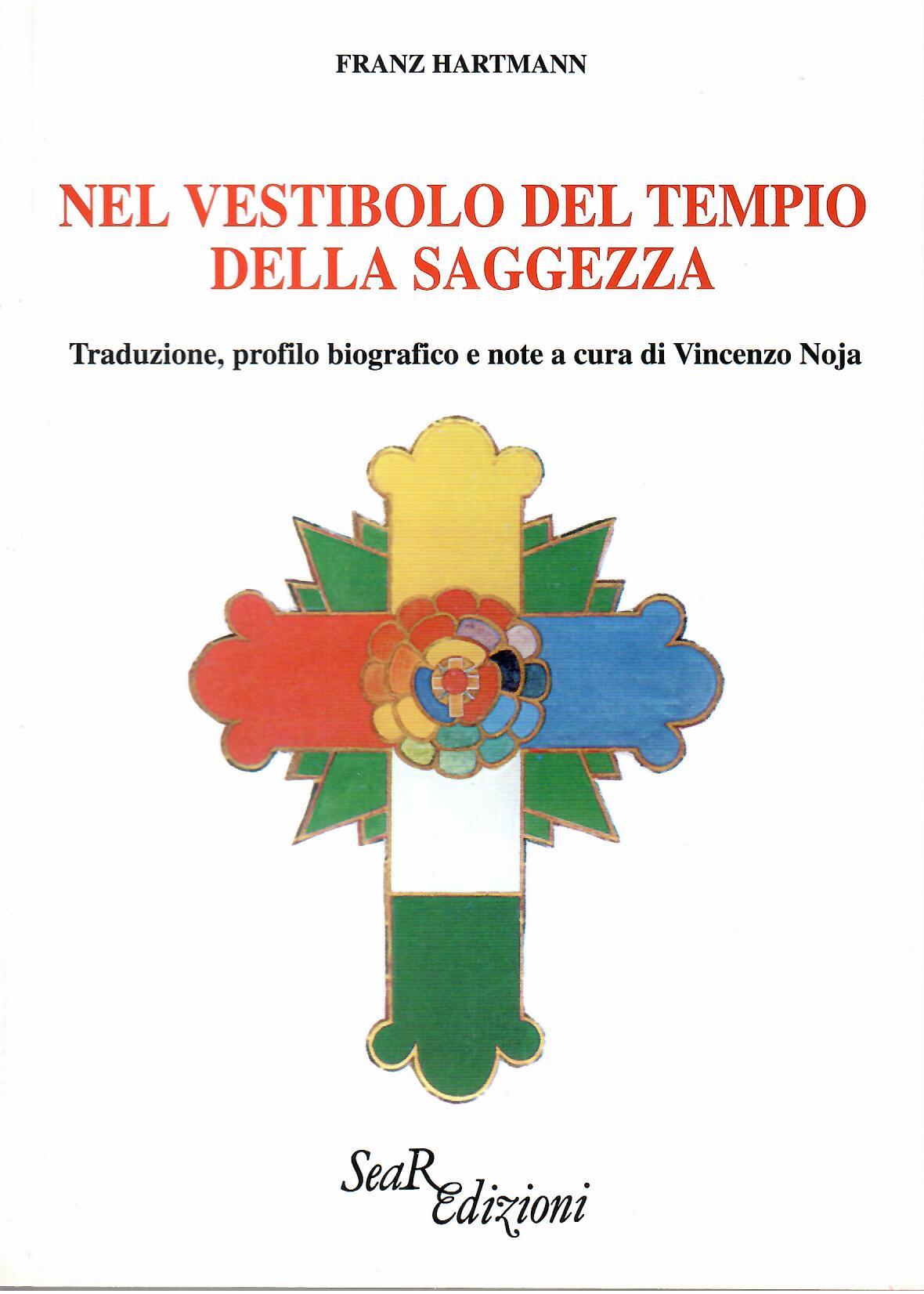 Nel Vestibolo del Tempio della Saggezza - Franz Hartmann