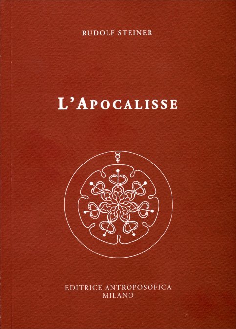 L'Apocalisse - Rudolf Steiner