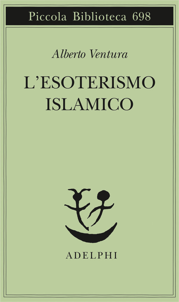 L’esoterismo islamico - Alberto Ventura