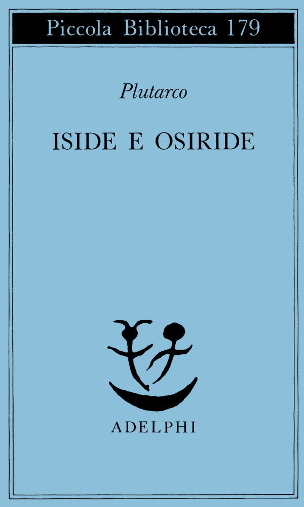 Iside e Osiride - Plutarco