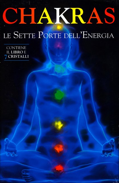 Chakra. Le Sette Porte dell'Energia - Laura Tuan