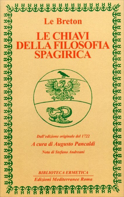 Le Chiavi della Filosofia Spagirica - Le Breton