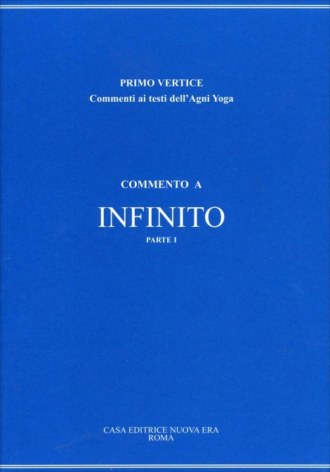 Commento a Infinito. Parte I
