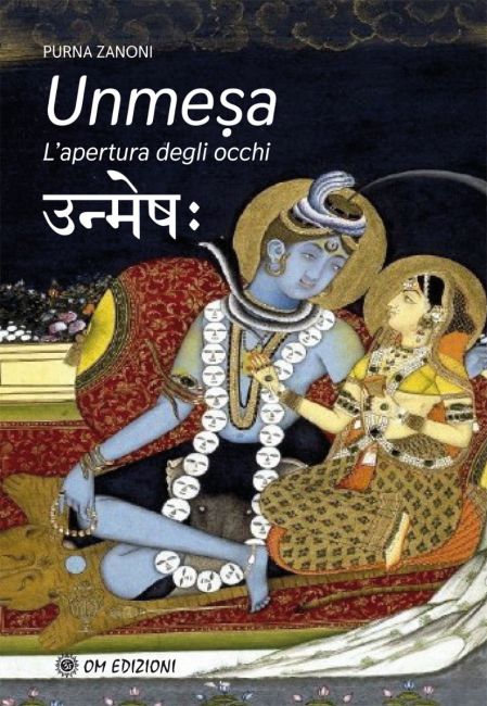 Unmesa. L'apertura degli occhi - Purna Zanoni