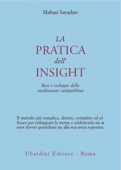 La pratica dell'insight - Mahasi Sayadaw