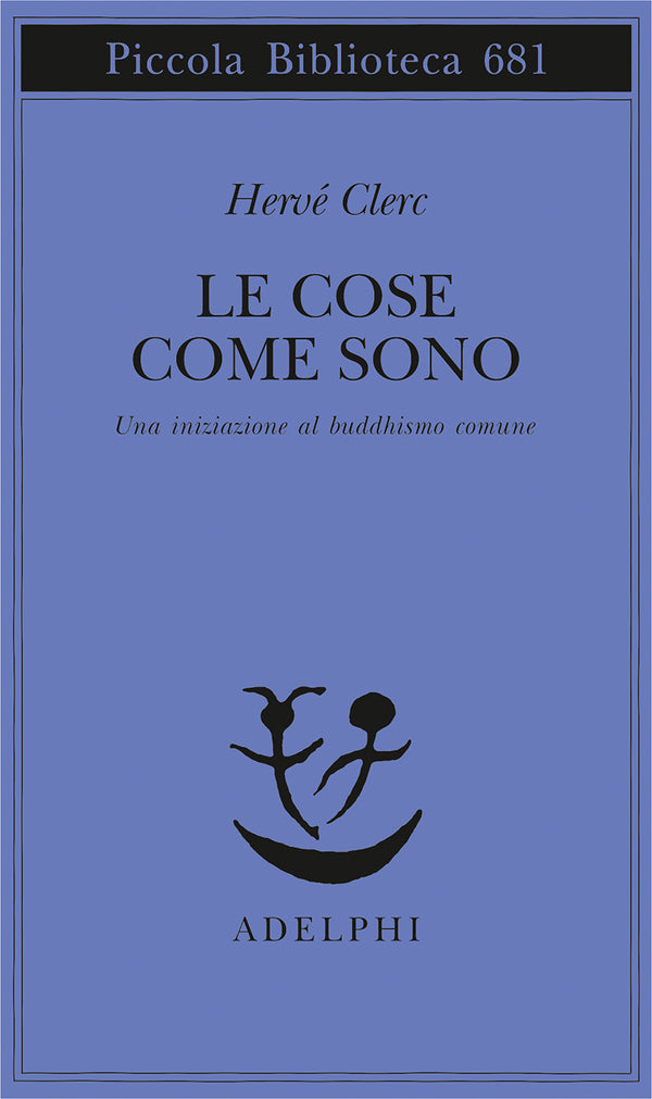 Le cose come sono - Hervé Clerc