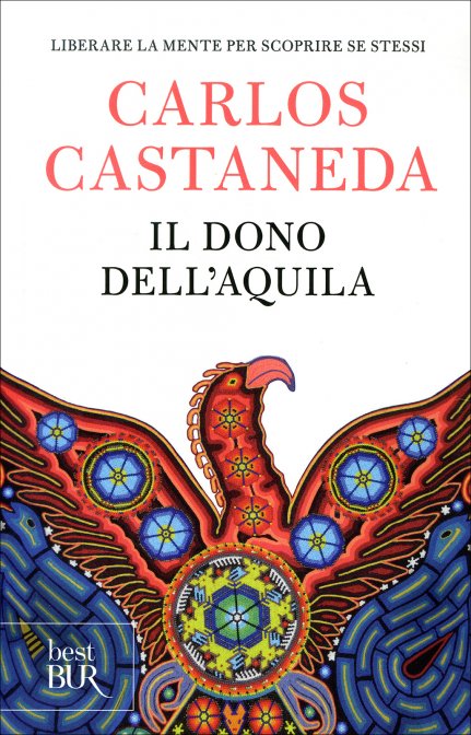 Il Dono dell'Aquila - Carlos Castaneda