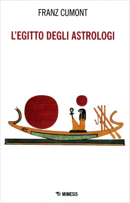 L'Egitto degli Astrologi - Franz Cumont