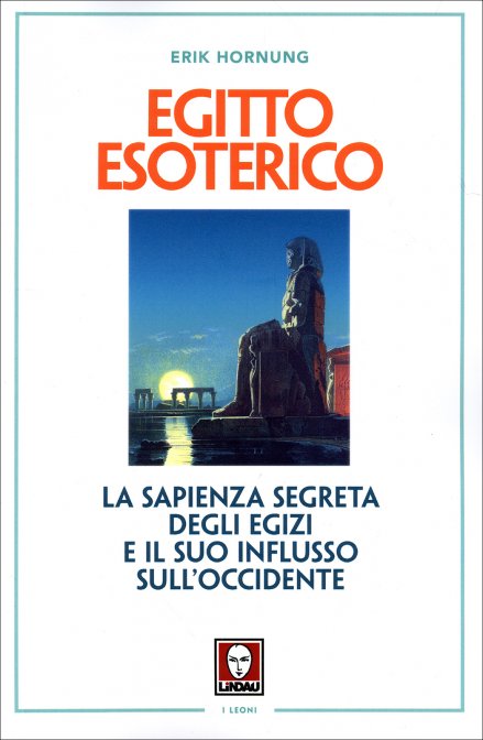 Egitto Esoterico - Erik Hornung