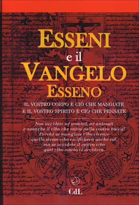 Esseni e il Vangelo Esseno - AA VV